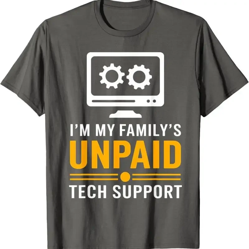 Im My Familys Unpaid Tech Support Funny Computer T Shirt