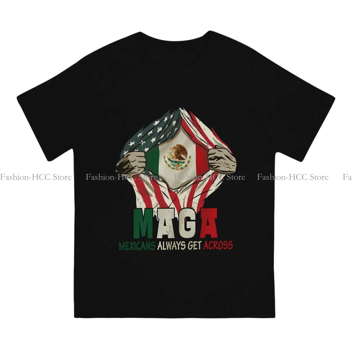 Mexicans Always Get Across MAGA Mexican Roots Proud Hipster Polyester TShirts Mexican Flag Male Harajuku Tops T Shirt O Neck