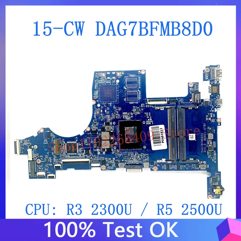 Placa-mãe para laptop HP 15-CW 15Z-CW L22761-601 L22762-601 DAG7BFMB8D0 com CPU R3 2300U / R5 2500U 100% totalmente testada