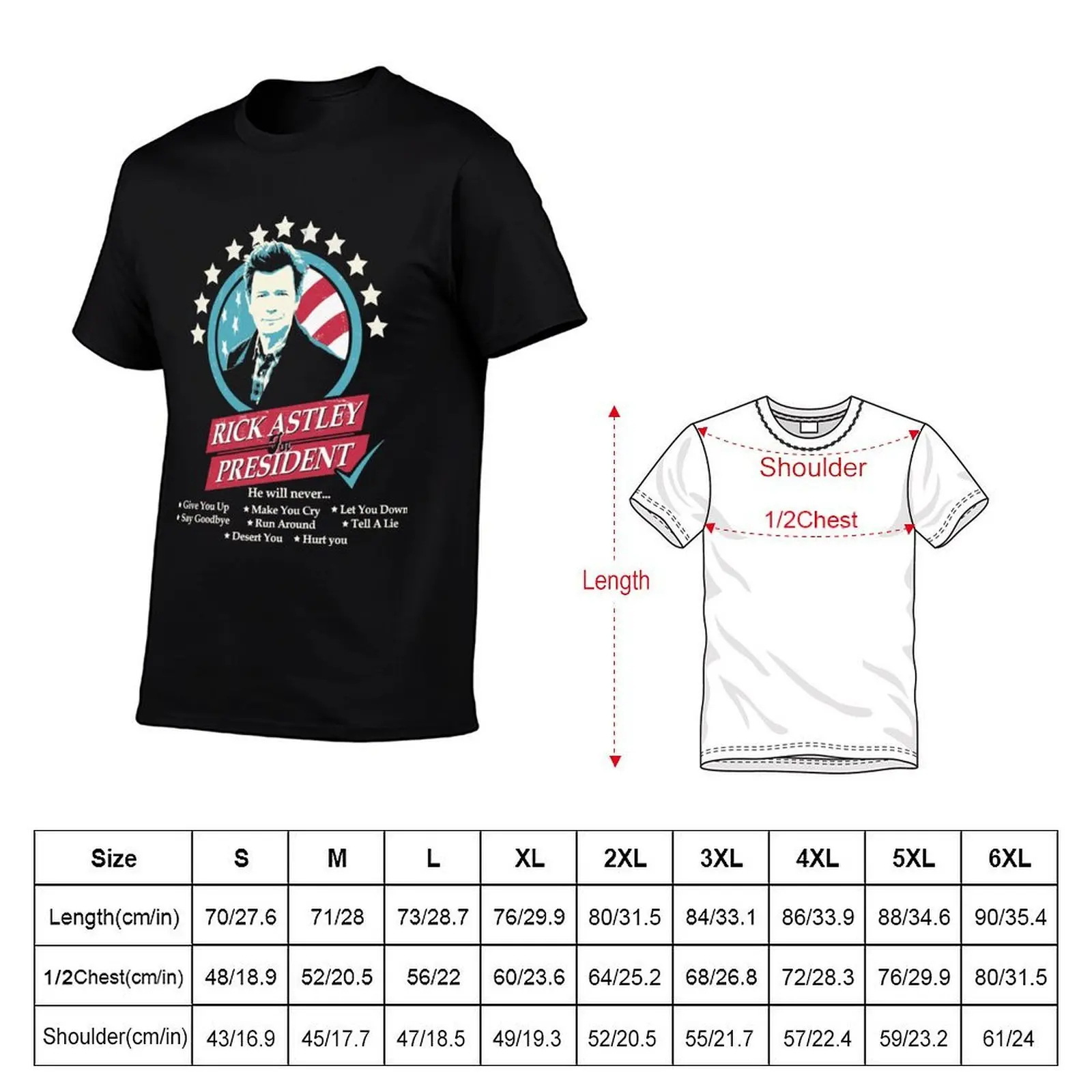 Lover Gift Rick Astley For President Halloween T-Shirt man t shirt graphic t shirt for man T-Shirt