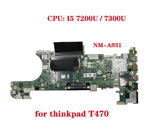 for Lenovo notebook CT470 model factory code NM-A931 motherboard configuration CPU i57200U 7300U FRU 01LV683 01AX995 01HX680