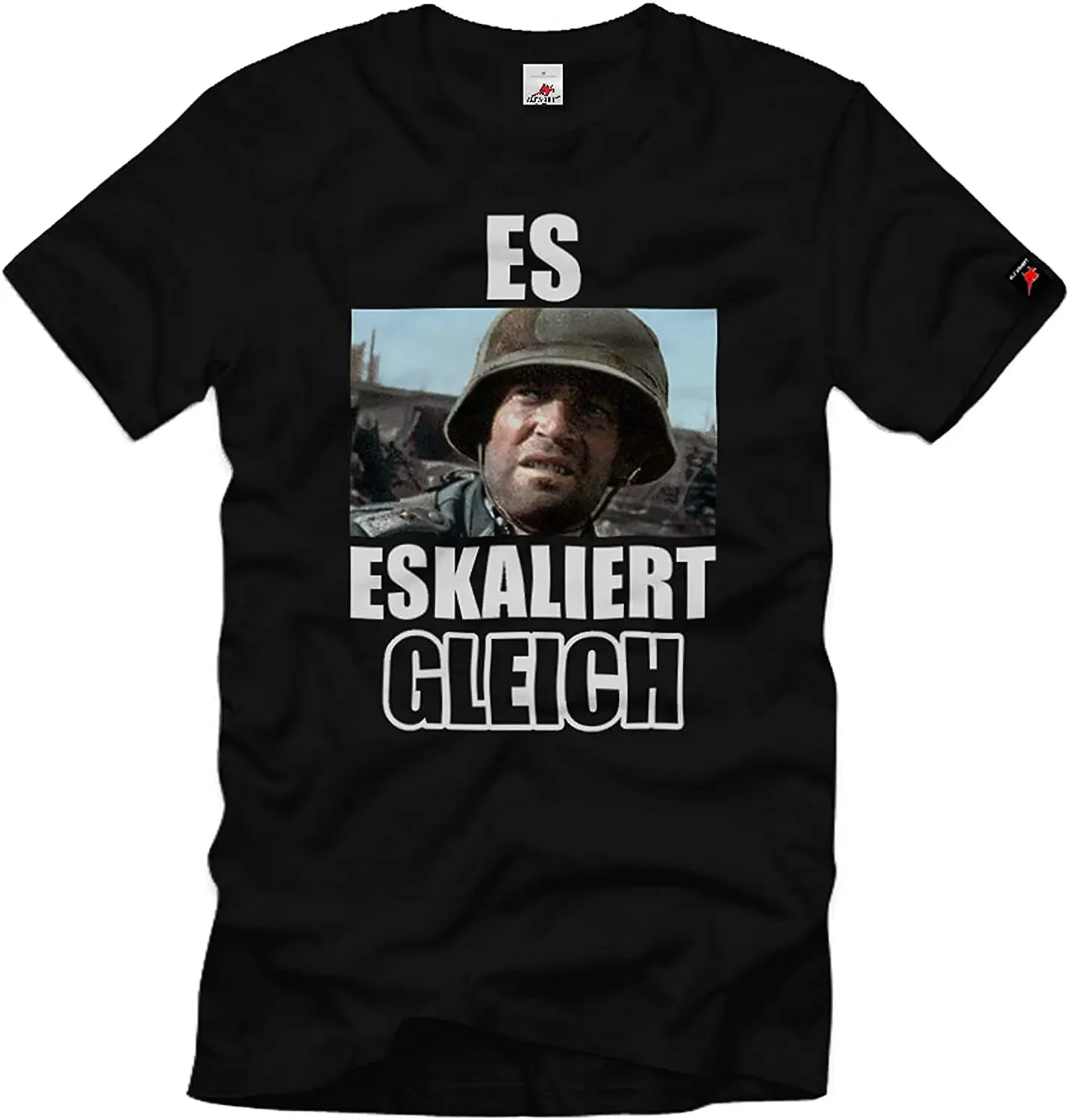 

German Text "Es Kaliert" Wehrmacht Soldier Funny Expression T-Shirt. Summer Cotton Short Sleeve O-Neck Mens T Shirt New S-3XL