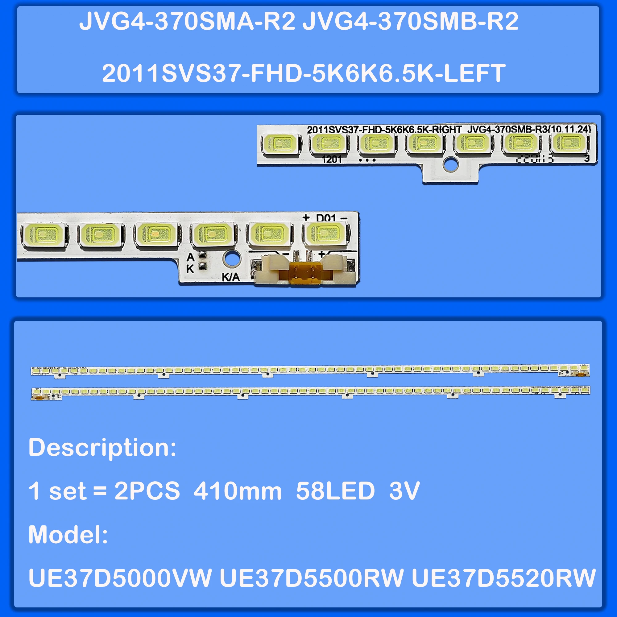 LED Backlight Strip For UE37D6100SP UE37D6200TS UE37D6320SS UE37D6390SS 2011SVS37-FHD-5K6K6.5K-LEFT 2011SVS37-FHD-5K6K6.5K-RIGHT