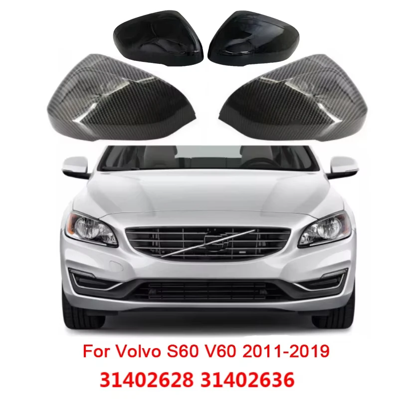 For Volvo S60 V60 2011-2019 Glossy Black Carbon Pattern Rearview Exterior Side Mirror Caps 31402628 31402636