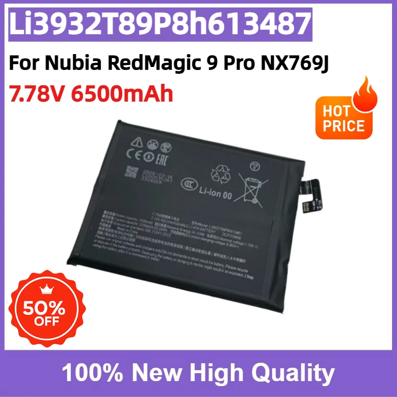 Li3932T89P8h613487 NX769J 6500mAh High Quality Lithium Polymer Battery for Nubia RedMagic 9 Pro Gaming Phone Fast Shipping