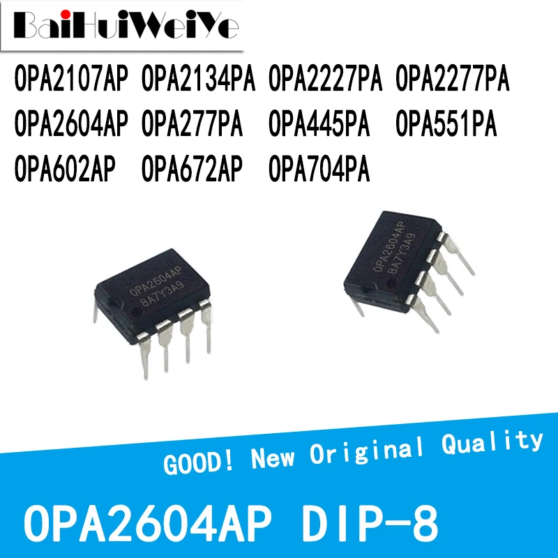 

5PCS/Lot OPA2107AP OPA2134PA OPA2227PA OPA2277PA OPA2604AP OPA277PA OPA445PA OPA551PA OPA602AP OPA672AP OPA704PA DIP-8