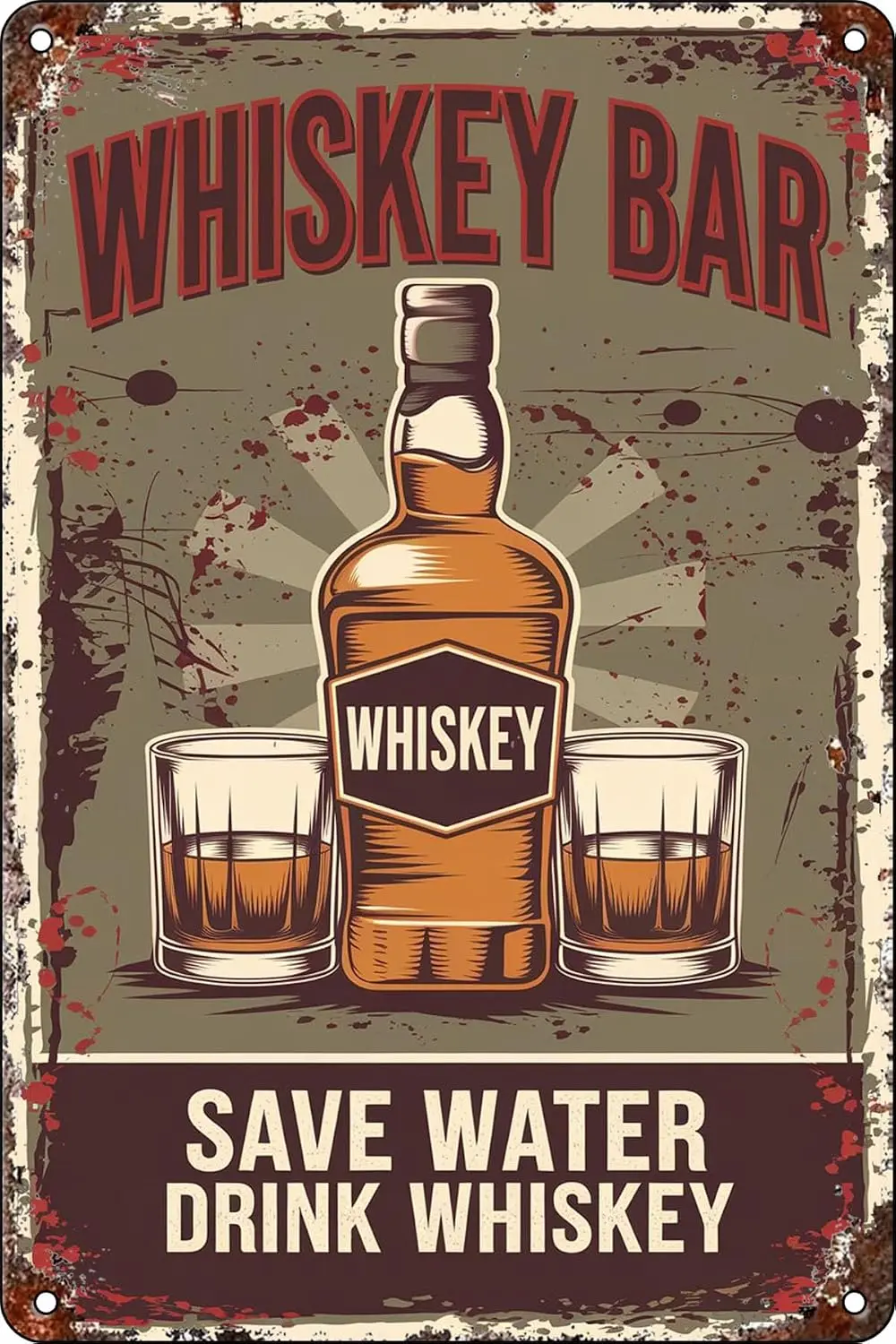 Whiskey Bar Save Water Drink Whiskey Funny Sarcasm Vintage Metal Tin Signs for Man Cave Wall Decor Garage Bar Office Patio  sign