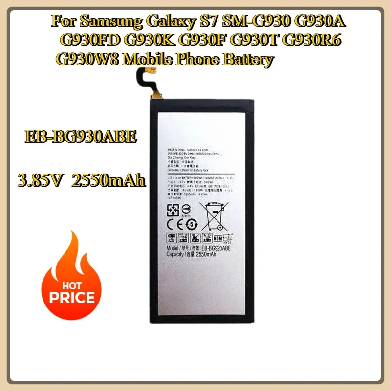 

New Battery EB-BG930ABE For Samsung Galaxy S7 SM-G930 G930A G930FD G930K G930F G930T G930R6 G930W8 Mobile Phone Battery