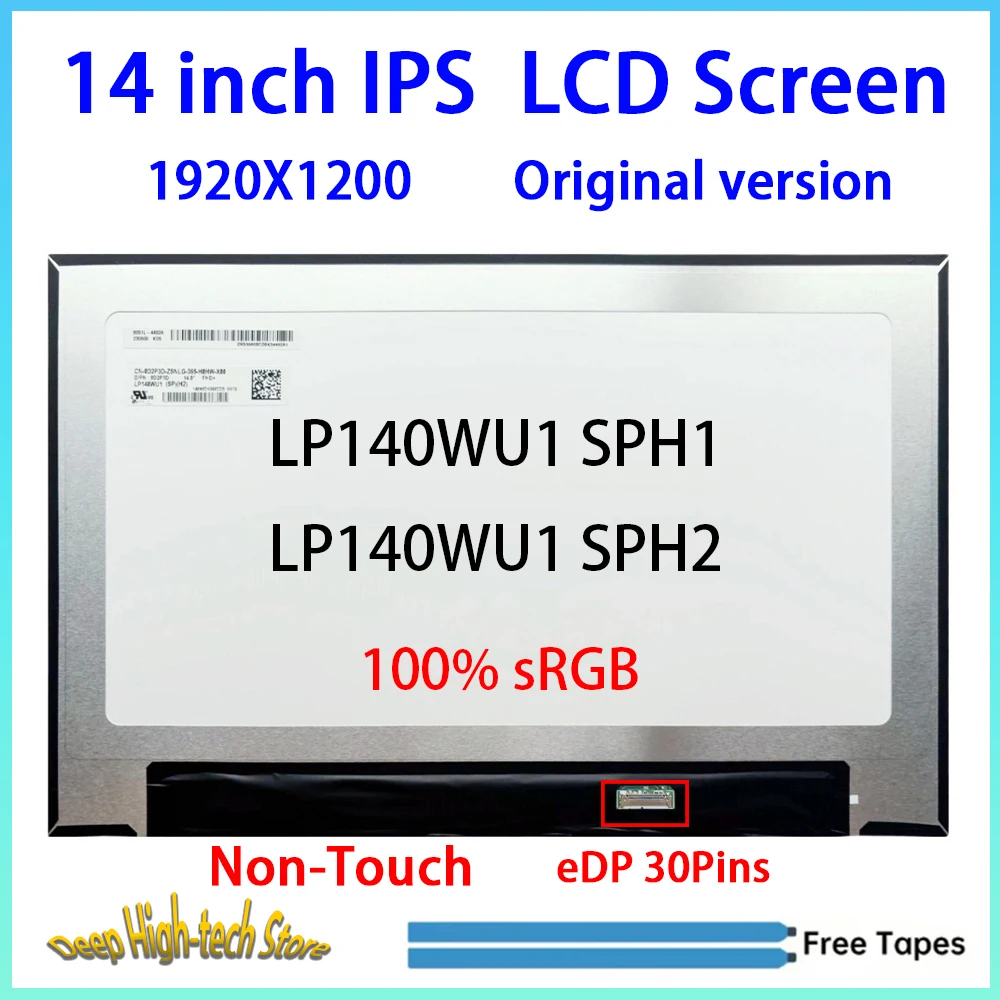 14 Inch IPS Laptop LCD Screen LP140WU1 SPH1 LP140WU1 SPH2 Matrix Panel Replacement 100% sRGB 1920X1200 eDP 30Pins Non-Touch