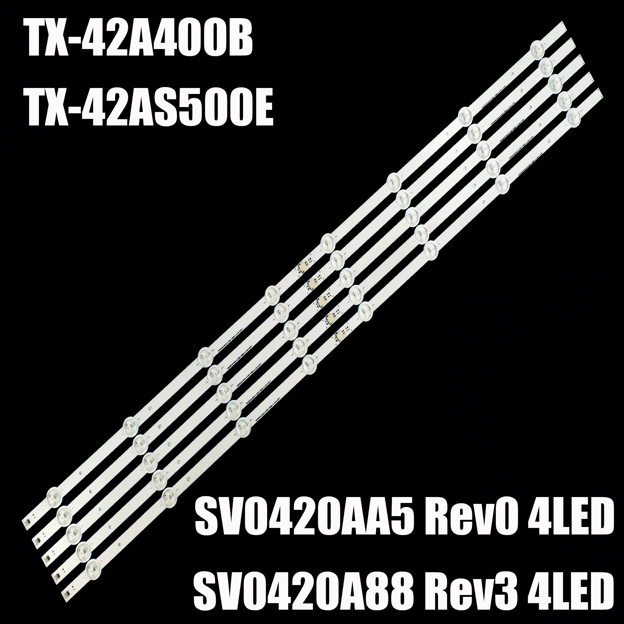 LED strip for TX-42AS500E TX-42A400B TX-42ASR600 TH-42LRU70 42LRU70  SUO420A88 Rev3 A 4Led 130930 SV0420A88_Rev3_A_4LED_130930