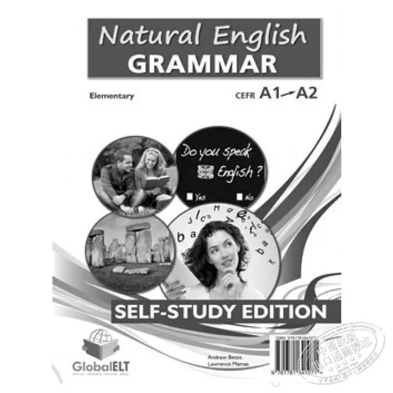 Natural English Grammar 2  Elementary  Selfstudy Edition Andrew Betsis  Lawrence Mamas GLOBAL ELT 9781781641071 Book