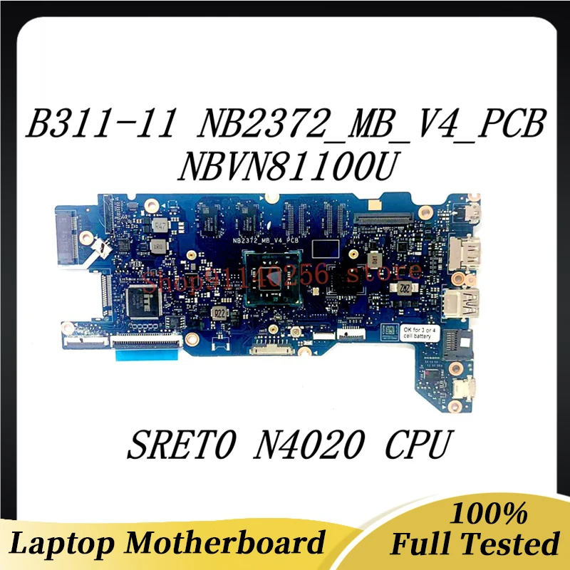 Mainboard NB2372_MB_V4_PCB High Quality For Acer TraveMate B311-11 Laptop Motherboard NBVN81100U W/SRET0 N4020 CPU 100%Tested OK