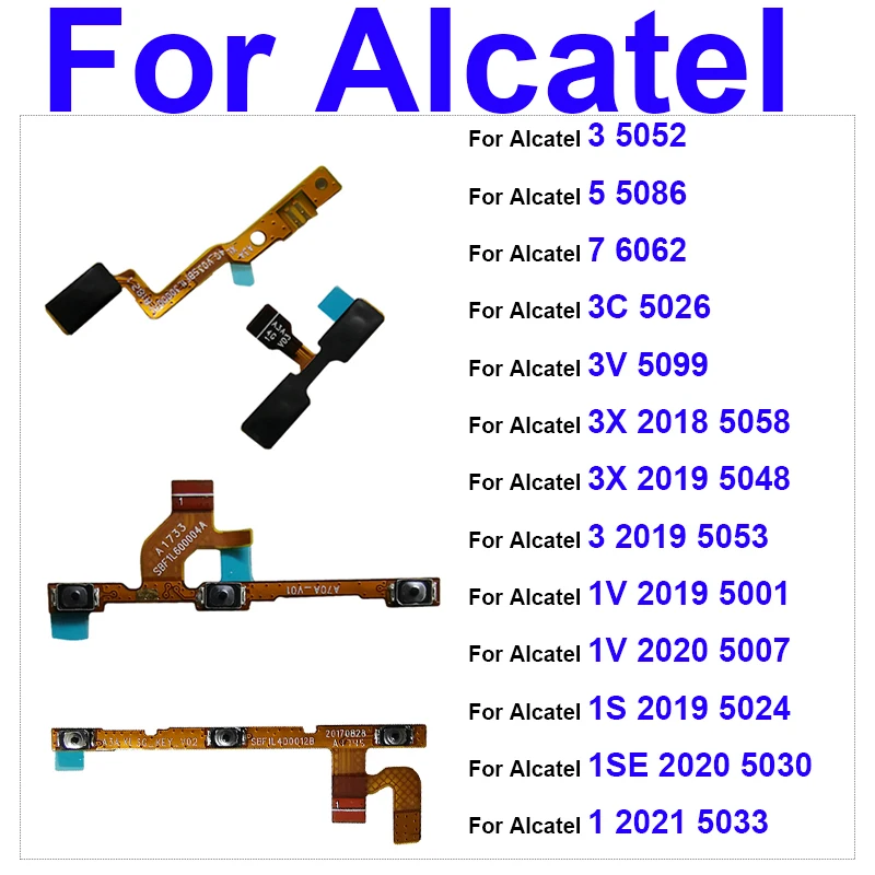 Power Volume Keys Flex Cable For Alcatel 3 5052 5053 5 5086 7 6062 3C 5026 3V 5099 3X 5058 1V 5001 5007 1S 5024 1SE 5030 1 5033