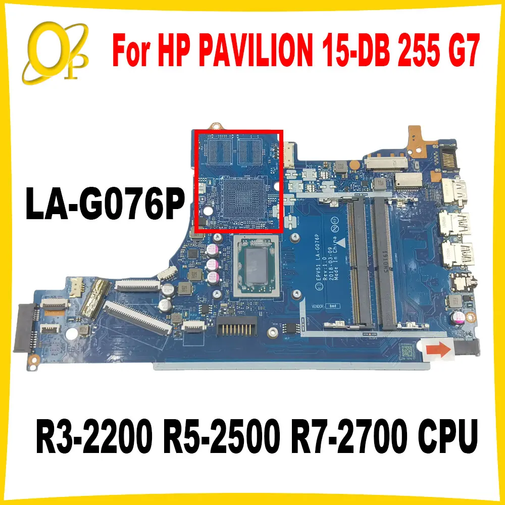 

EPV51 LA-G076P for HP PAVILION 15-DB 15-DX 255 G7 laptop motherboard L20664-601 L20666-001 with R3-2200 R5-2500 R7-2700 CPU DDR4