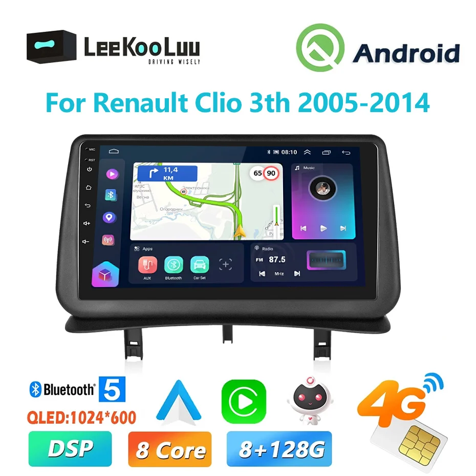 

LeeKooLuu Carplay 4G 2Din Android Auto Radio GPS Navi Car Multimedia Player For Renault Clio 3th 2005-2014 (European version）