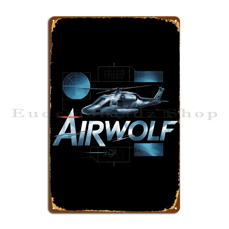 Airwolf 80s Helicopter Legend Metal Sign Personalized Wall Cave Garage Designing Decoration Tin Sign Poster