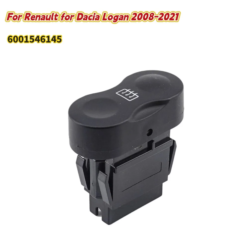 

Размораживающий переключатель для Renault Dacia Logan 2008-2021 60015-46145, переключатель обогрева заднего лобового стекла, автомобильные аксессуары