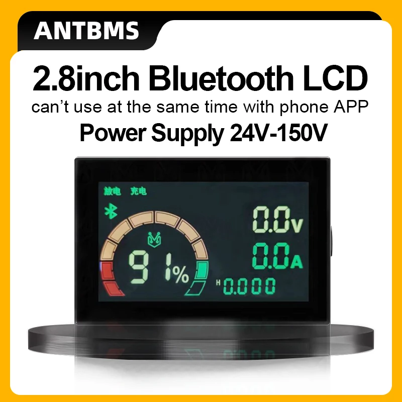 

2.8Inch BT LCD for ANT BMS 24V-150V Support 8S 10S 12S 16S 20S 22S 24S 30S Li-ion lifepo4 Battery voltage and capacity indicator