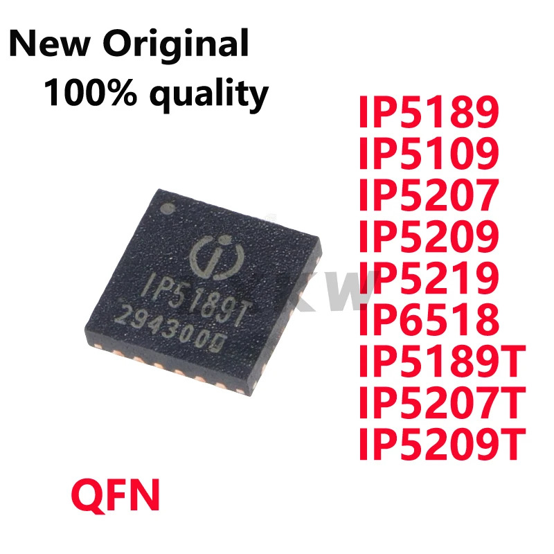 

5/PCS New Original IP5189 IP5109 IP5207 IP5209 IP5219 IP6518 IP5189T IP5207T IP5209T QFN Power management chip In Stock