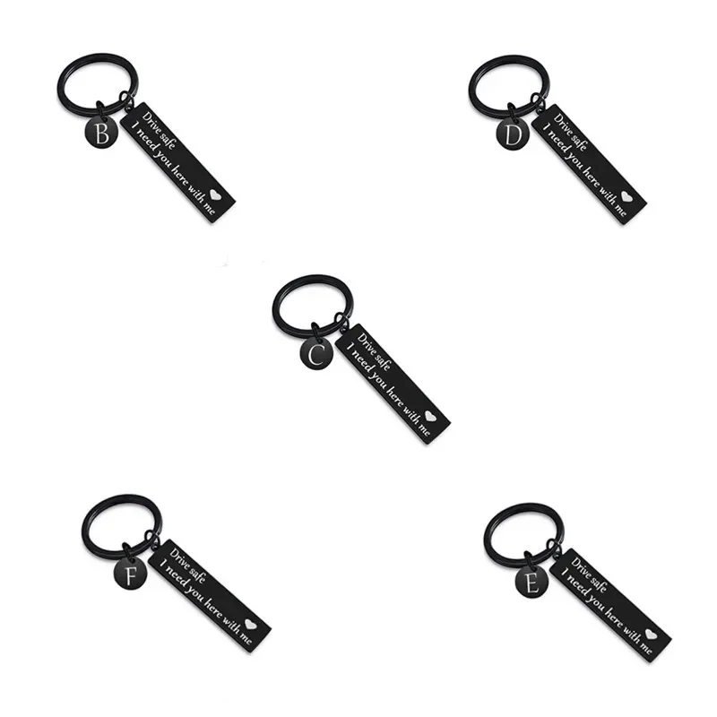 New Fashion Alphabet Keychain I Need You Here with Me Letters Metal Key Rings for Lovers Gift Drive Safe Car Bags Keyholder