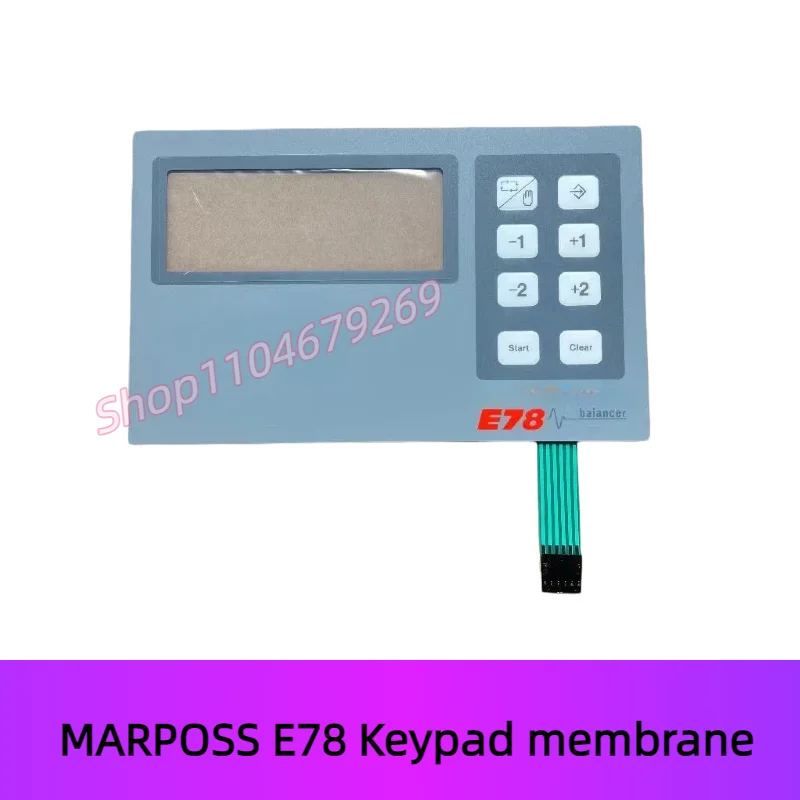 For MARPOSS E78 LCD Keypad Balance controller keypad membrane Operational keypad membrane switch