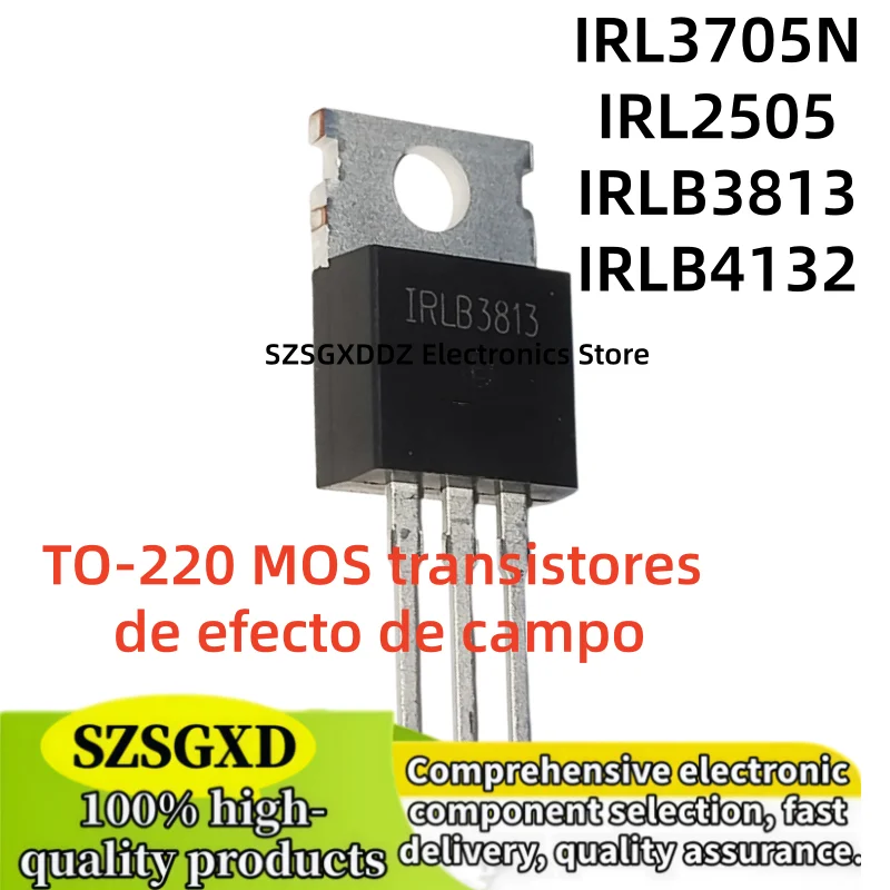 10-20Uds IRL3705NPBF IRL3705N IRL2505PBF IRL2505 IRLB3813PBF IRLB3813 IRLB4132PBF IRL4132 MOS field-effect transistors