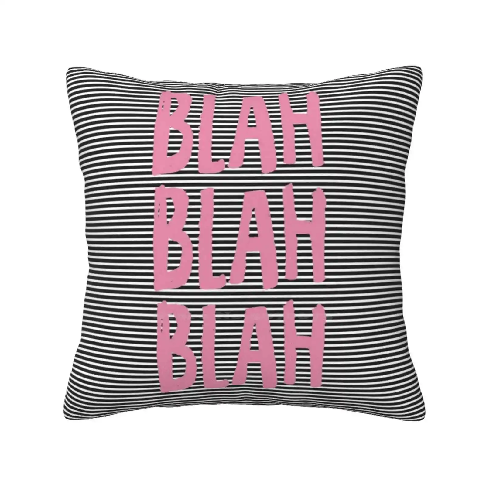 Blah Blah Blah Funny Cute Decor Square Pillowcase Feminist Feminism Quotes Quotations Blah Blah Blah Patriarchy Stripes Pink