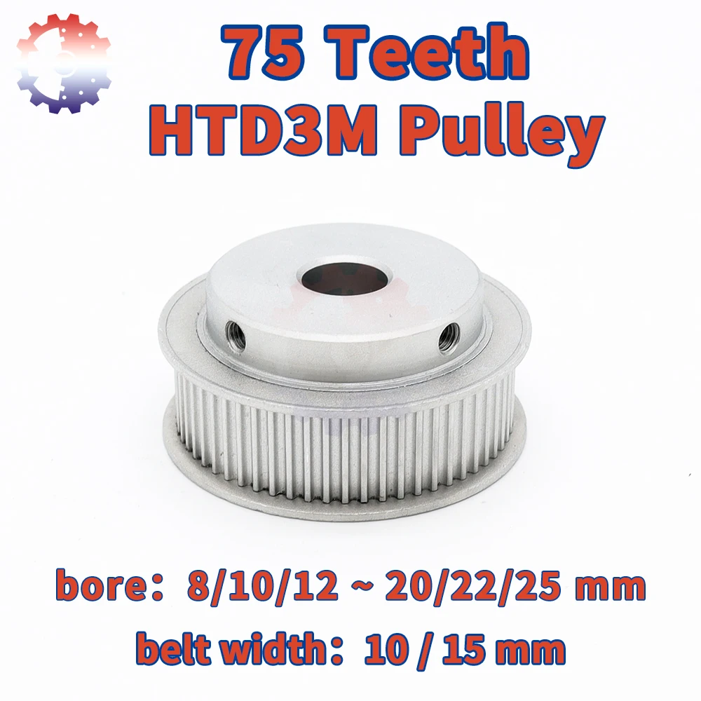 75Teeth HTD3M Timing Pulley 3M Pulley Bore 8/10/12/14mm Belt Width 10 15mm 75 Teeth 3M Belt Pulley 75T HTD 3M Synchronous Wheels