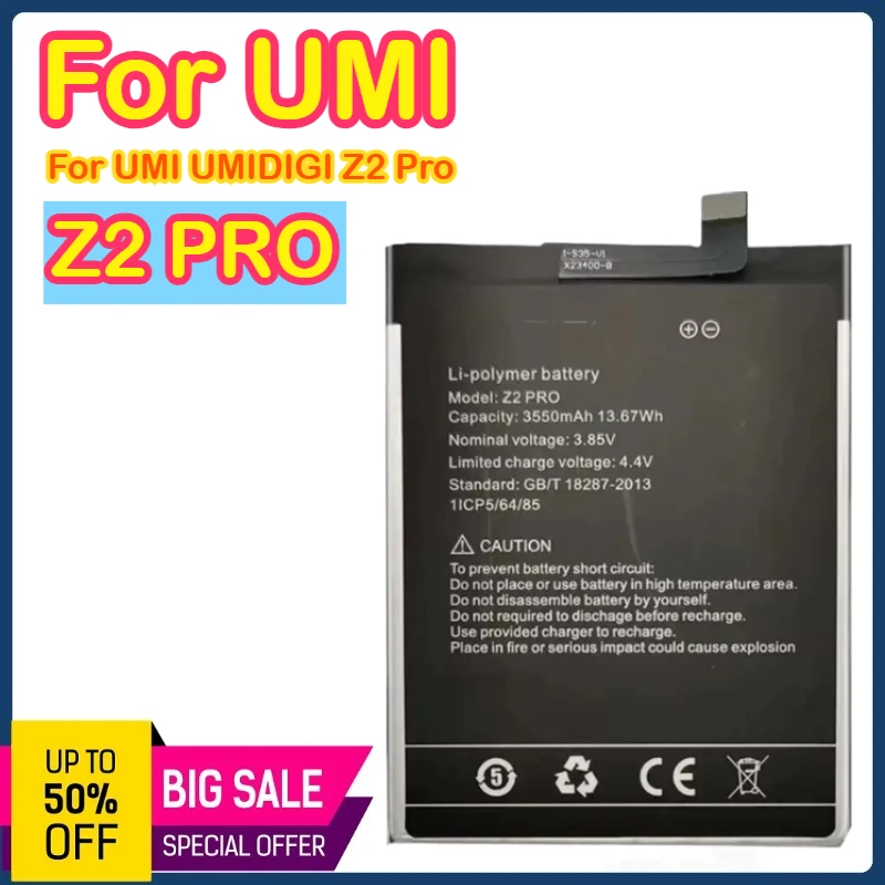 

Z2 Pro 3550mAh 3.8V Mobile Phone Battery for UMI Umidigi For UMI UMIDIGI Z2 Pro
