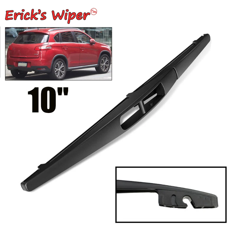 

Erick's Wiper 10" Rear Wiper Blade For Peugeot 4008 2012 - 2017 Windshield Windscreen Clean Tailgate Window Car Rain Brush