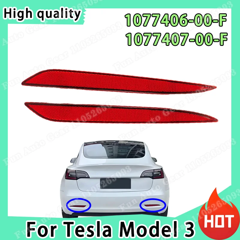 

1 PCS Rear Bumper Reflector Lamp Lens for Tesla Model 3 Replacement 1077407-00-F 1077406-00-F Car Accessories