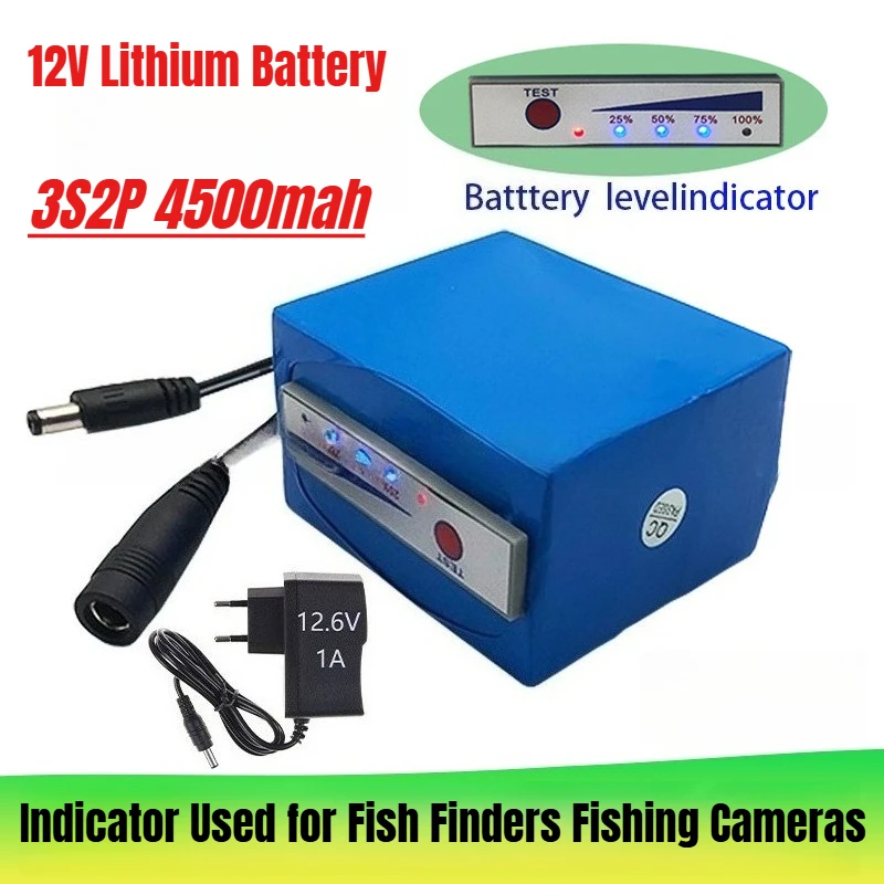 

12V Lithium Battery 12.6V 3S2P 4500mah Indicator Used for Fish Finders Fishing Cameras