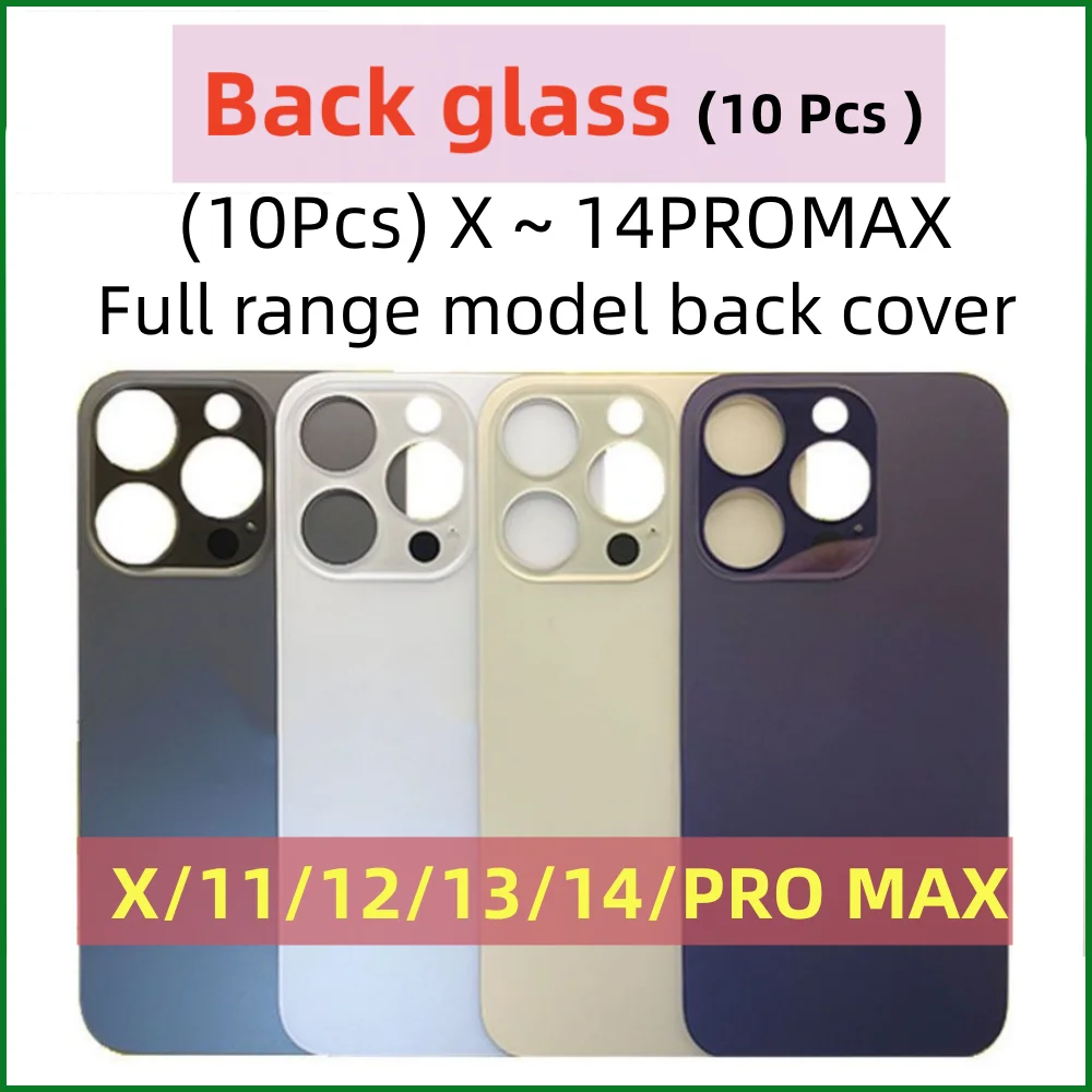 

10 PCS Back Cover For iPhone X 11 12 13 14 PRO MAX Back Glass Case Large Camera Hole Replacement Rear Battery Cover Glass 14Plus