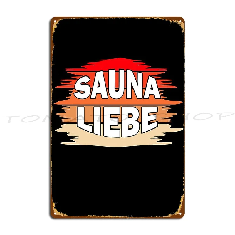 Sauna Time Metal Sign Create Kitchen Decoration Pub Custom  Tin Sign Poster