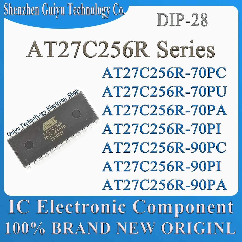 AT27C256R-70PC AT27C256R-70PU AT27C256R-70PA AT27C256R-70PI AT27C256R-90PC AT27C256R-90PI AT27C256R-90PA AT27C256R DIP28 IC Chip