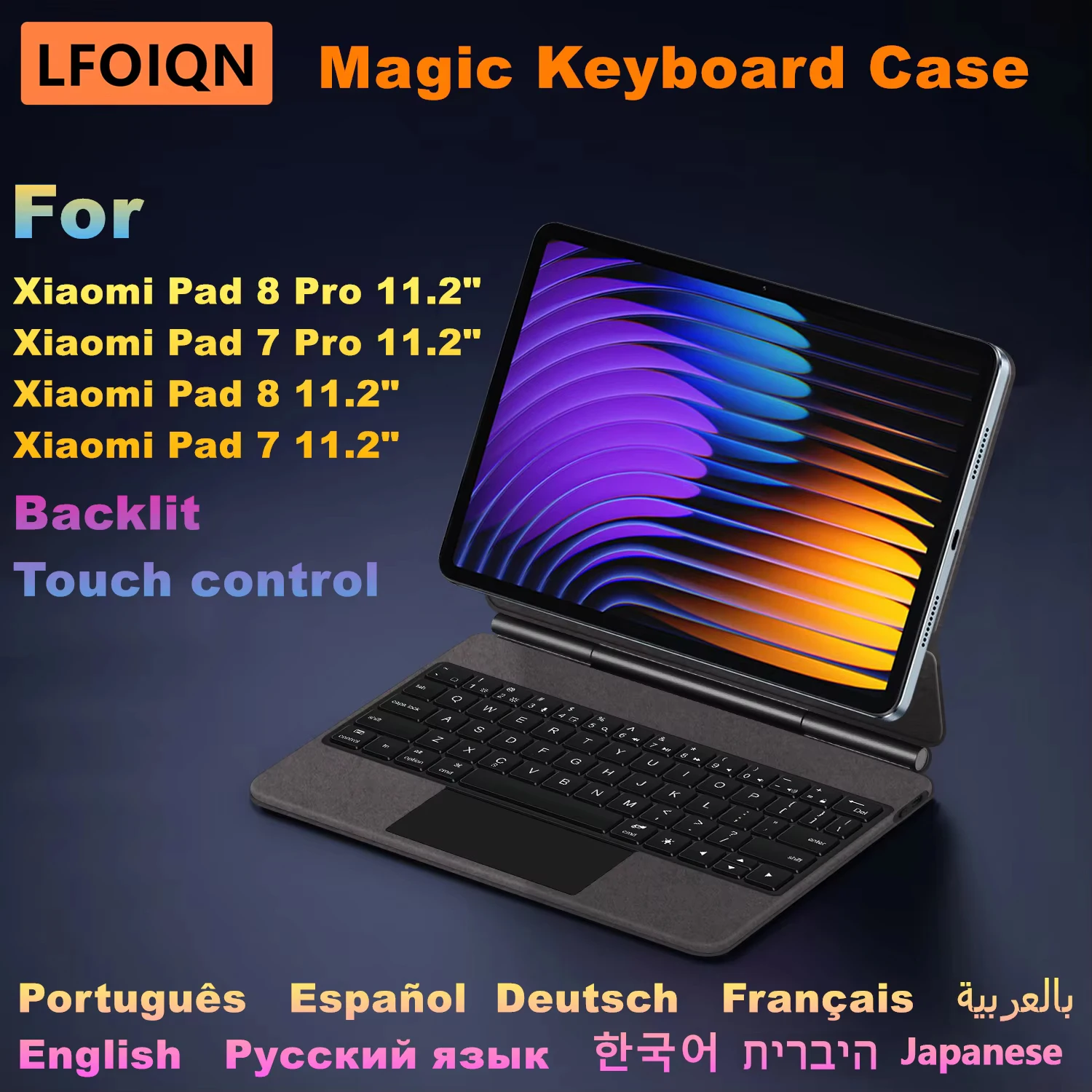 LFOIQN Smart Keyboard Hülle für Xiaomi Pad 8/8 Pro 11,2 Zoll Mi Pad 7/7 Pro 6/5 11 Tablet, magnetische Magic Cover mit Touchpad und Hintergrundbeleuchtung