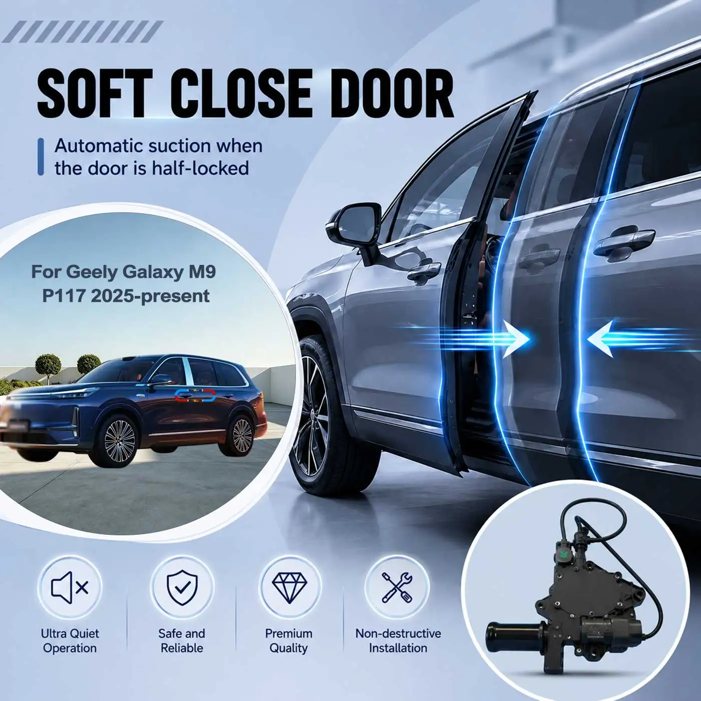For Geely Galaxy M9 P117 2025-present Electric Soft Close Door Auto Pull-In Suction Lock Intelligent Silent Closer Kit