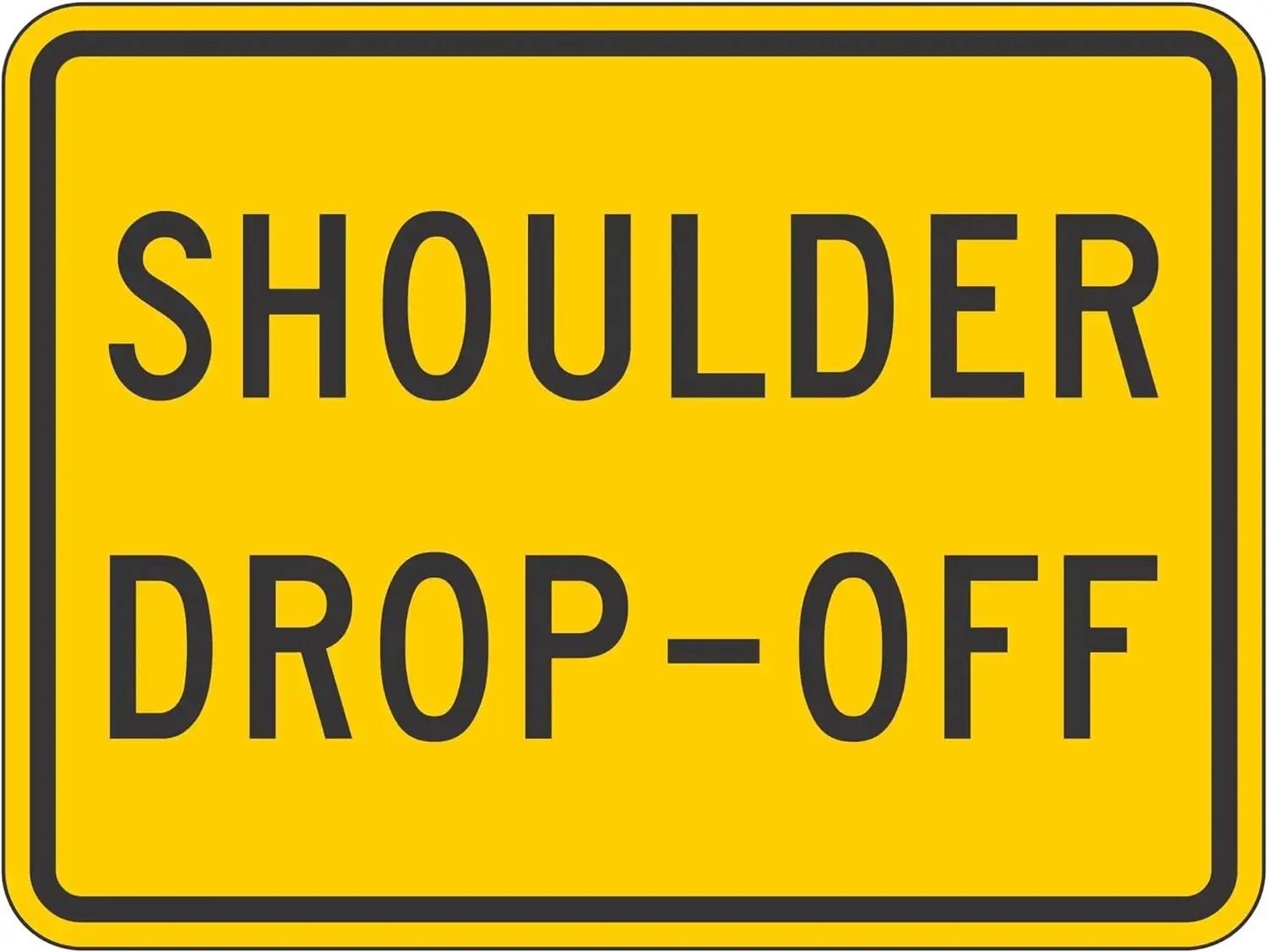 Shoulder Drop-Off Sign Warning Signs Warning Caution Metal Tin Sign, 8X12 in