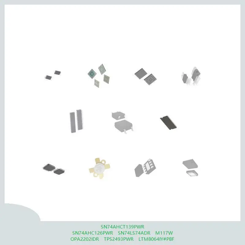 SN74AHCT139PWR SN74AHC126PWR SN74LS74ADR M117W OPA2202IDR TPS2493PWR LTM8064IY # PBF