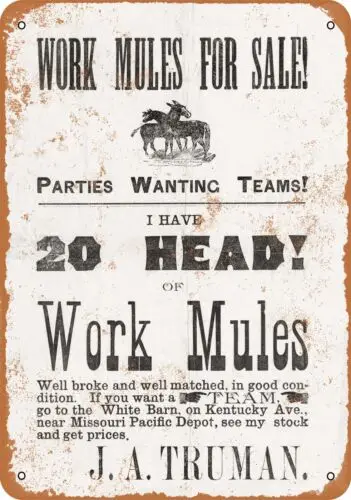 Metal Sign - 1884 Work Mules for Sale - Vintage Look Reproduction