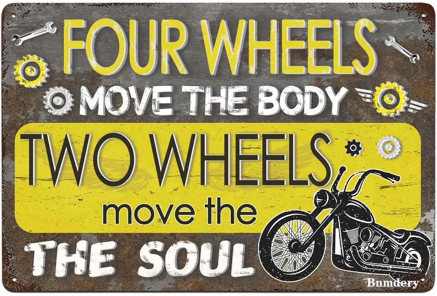 k1,Metal Sign Four Wheels Move The Body Two Wheels Move The Retro Decor Home Garage Bar Cafe Club Cave Wall Decor Vintage Tin Si