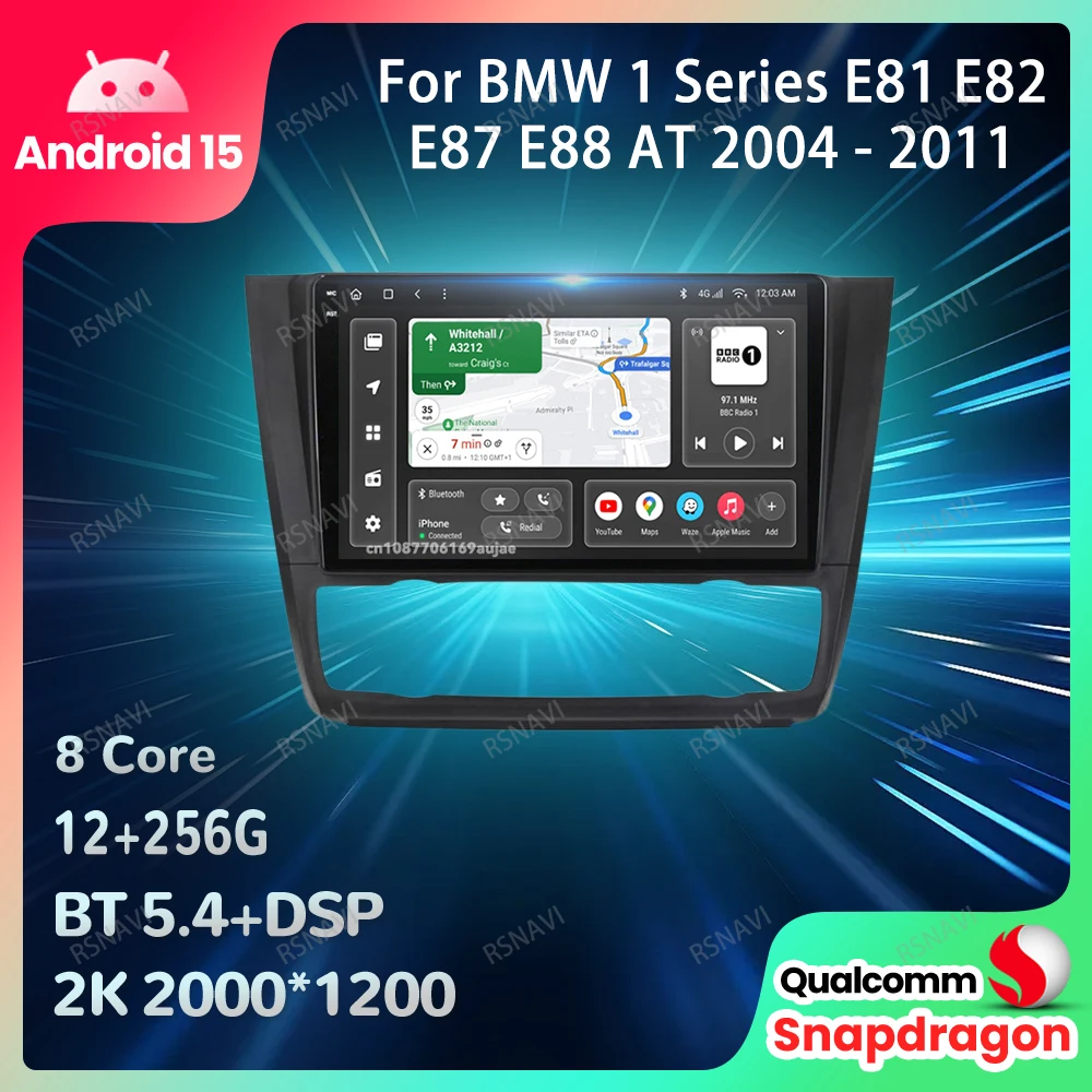 

Автомобильный радиоприемник Android 15 для BMW 1 серии E81 E82 E87 E88 AT 2004-2011 5G WIFI QLED 4G LTE BT Стерео DVD Беспроводной Carplay Auto GPS
