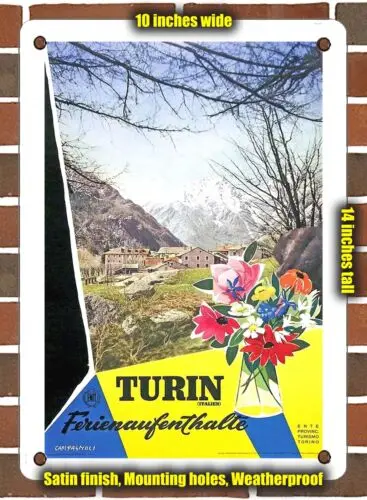 METAL SIGN - 1954 Turin, Italy Vacation stays - 10x14 Inches