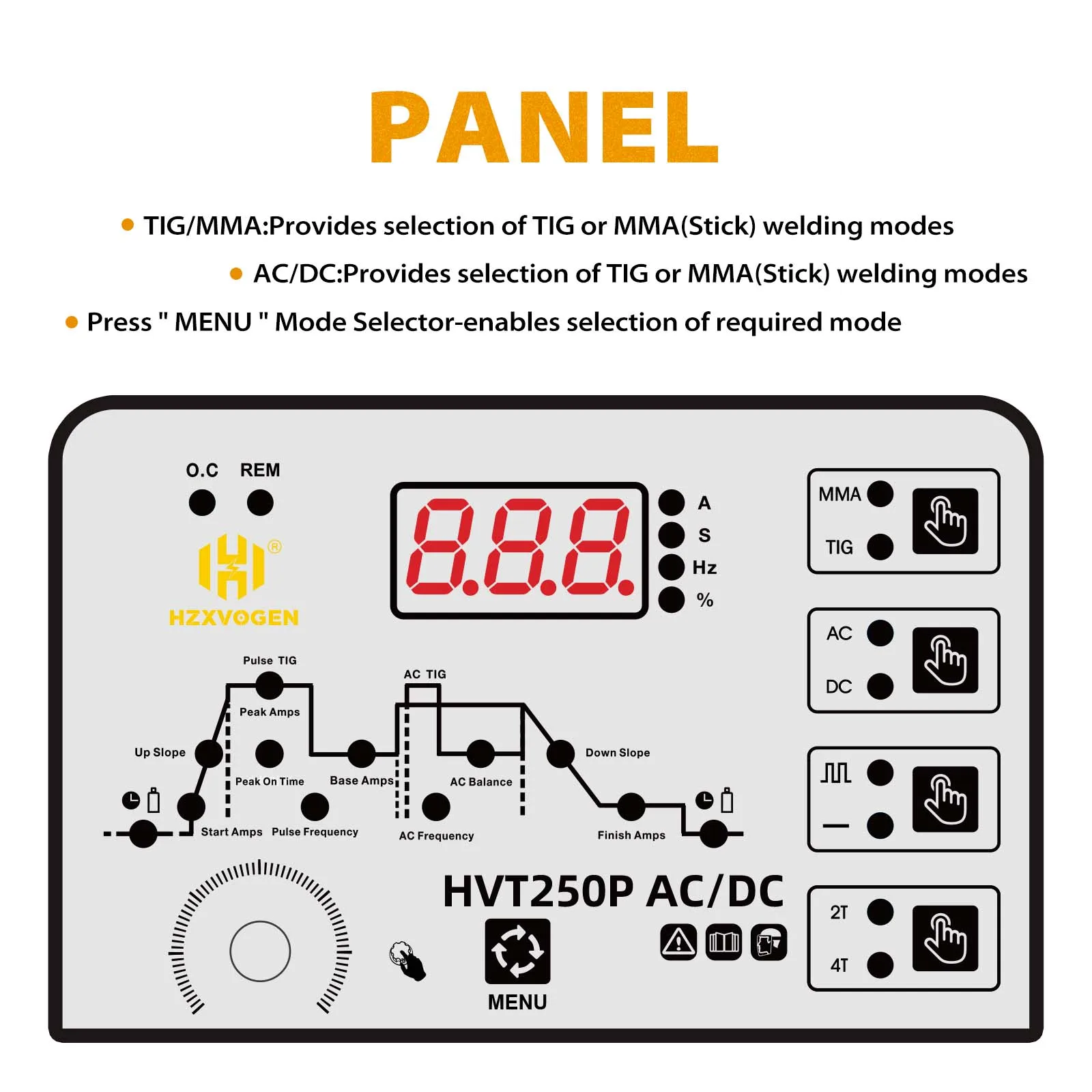 Imagem -04 - Hzxvogen-máquina de Solda de Alumínio em hf Tig ac dc Argônio Pulso Digital Preciso 2t 4t Inoxidável Hvt250p