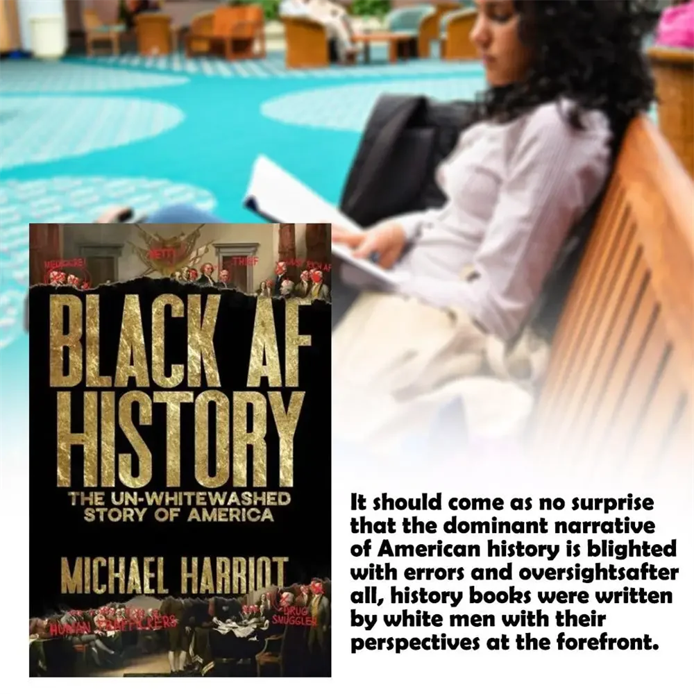 For Black AF History Book The Un-Whitewashed Story Of America