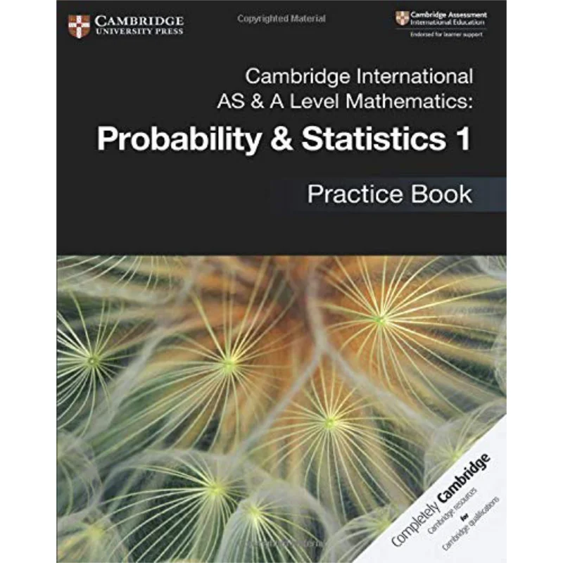 

Кембриджский международный уровень, математика, вероятность, статистика 1, практическая книга, Кембриджский университетский пресс 9781108444903