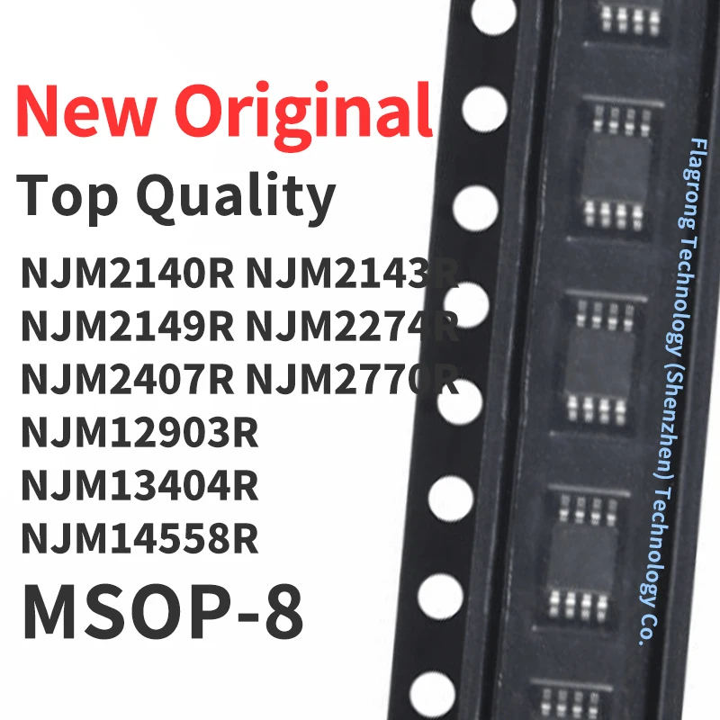 

10 Pieces NJM2140R NJM2143R NJM2149R NJM2274R NJM2407R NJM2770R NJM12903R NJM13404R NJM14558R MSOP-8 Chip IC New Original