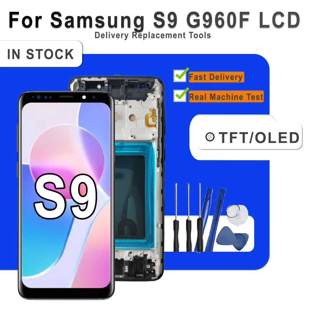 OLED LCD For Samsung Galaxy S9 LCD Touch Screen Digitizer Assembly Replacement For Samsung S9 G960F G960 G960U G960W G960N LCD