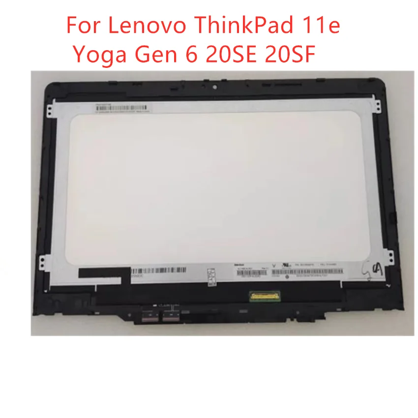 

11.6" LCD Touch Screen Digitizer Assembly For Lenovo ThinkPad 11e Yoga Gen 6 20SE 20SF LED Matrix Display Replacement