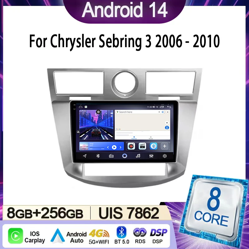

Car Radio For Chrysler Sebring 3 JS 2006 - 2010 Multimedia Video Player Navigation Stereo GPS Android 14 wireless Carplay DSP